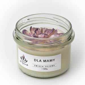 Świeca sojowa zapachowa 160g/235ml - Dla Mamy